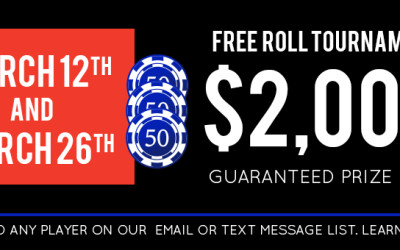 March Free Roll Tournaments