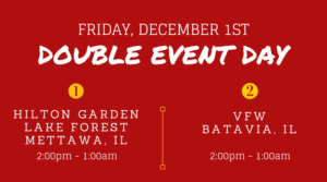 Double Event Day on Friday, December 1st