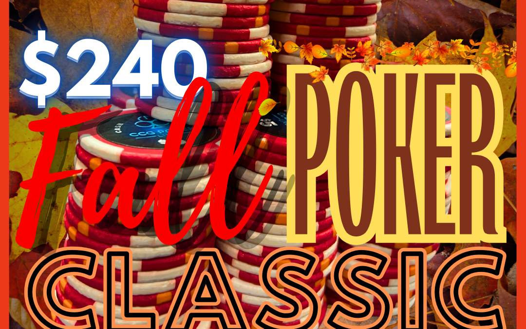 2024 Fall poker Classic